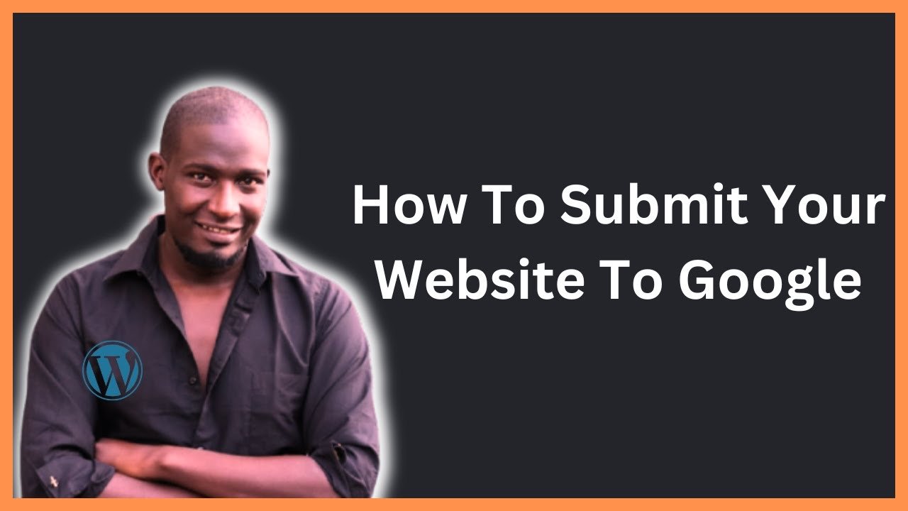 Learn How To Submit Your Website To Google Search Console